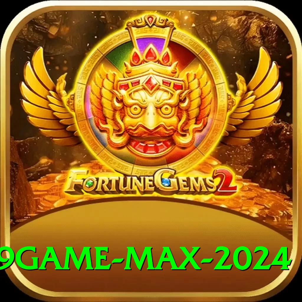 s9game Max 2024 - 2